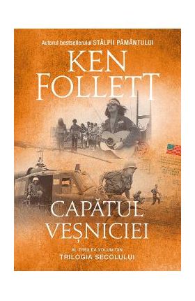 Capatul vesniciei - Ken Follett