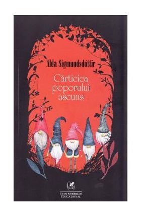 Carticica poporului ascuns - Alda Sigmundsdottir