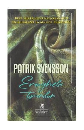 Evanghelia tiparilor - Patrik Svensson