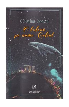O balena pe nume Goliat - Cristina Sandu