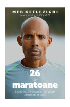 26 de maratoane - Meb Keflezighi, Scott Douglas