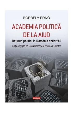 Academia politica de la Aiud - Borbely Erno