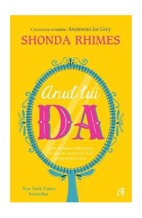 Anul lui DA - Shonda Rhimes