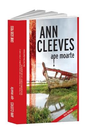 Ape moarte - Ann Cleeves