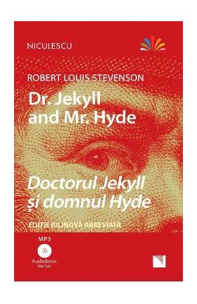 Dr. Jekyll and Mr. Hyde. Doctorul Jekyll si domnul Hyde + CD - Robert Louis Stevenson