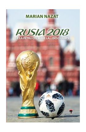 Rusia 2018 - Marian Nazat
