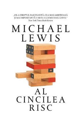 Al cincilea risc - Michael Lewis