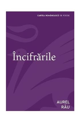 Incifrarile - Aurel Rau