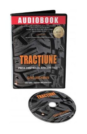 Audiobook. Tractiune - Gino Wickman