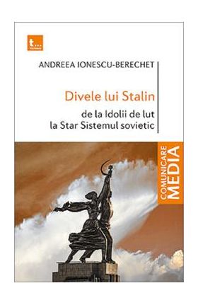 Divele lui Stalin - Andreea Ionescu-Berechet