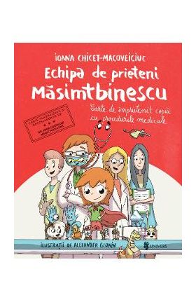 Echipa de prieteni Masimtbinescu - Ioana Chicet-Macoveiciuc