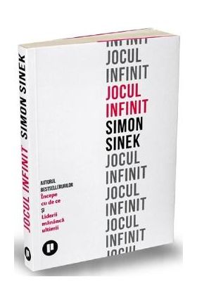 Jocul infinit - Simon Sinek