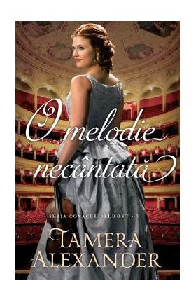 O melodie necantata - Tamera Alexander