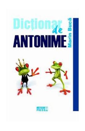 Dictionar de antonime - Marin Buca