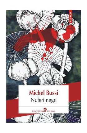 Nuferi negri - Michel Bussi