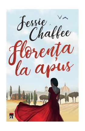 Florenta la apus - Jessie Chaffee