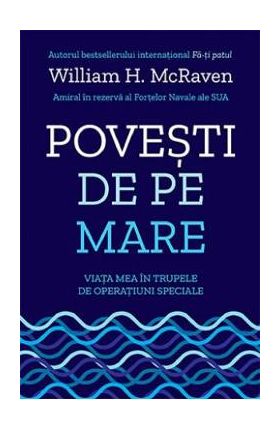 Povesti de pe mare - William H. McRaven