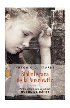 Bibliotecara de la Auschwitz - Antonio G. Iturbe