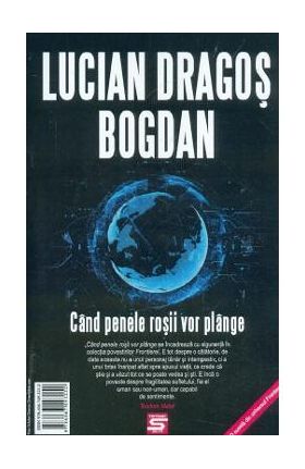 Cand penele rosii vor plange - Lucian-Dragos Bogdan