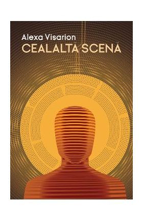 Cealalta scena - Alexa Visarion