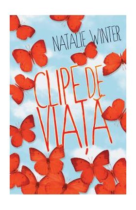 Clipe de viata - Natalie Winter