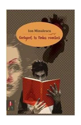 Corigent la limba romana - Ion Minulescu