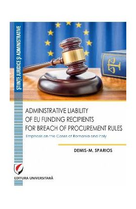 Administrative Liability of EU Funding Recipients for Breach of Procurement Rules - Demis-M. Sparios