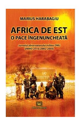 Africa de Est, o pace ingenuncheata - Marius Harabagiu