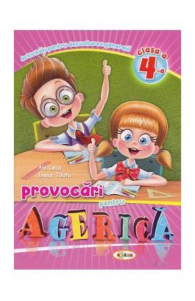 Provocari pentru Agerica - Clasa 4 - Tamara Lenta, Inesa Tautu