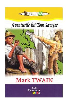 Aventurile lui Tom Sawyer - Mark Twain