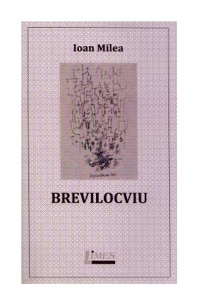 Brevilocviu - Ioan Milea