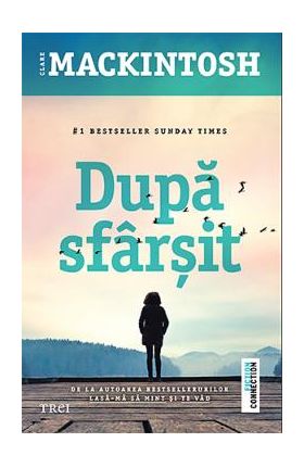 Dupa sfarsit - Clare Mackintosh