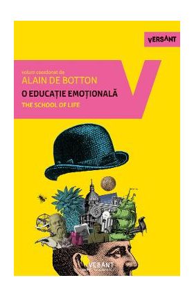 O educatie emotionala - Alain de Botton