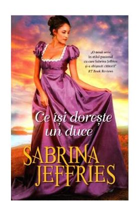 Ce isi doreste un duce - Sabrina Jeffries