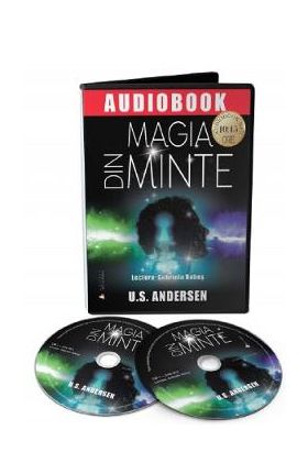 Audiobook. Magia din minte - U.S. Andersen