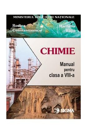 Chimie - Clasa 8 - Manual - Rodica Constantinescu, Marilena Rapa