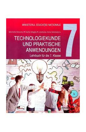 Educatie tehnologica si aplicatii practice. Lb. germana - Clasa 7 - Manual - Marinela Mocanu
