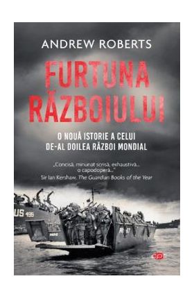 Furtuna razboiului - Andrew Roberts