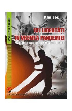 101 libertati in vremea pandemiei - Alin Les