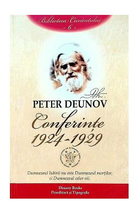 Conferinte: 1924-1929 Vol.6 - Peter Deunov