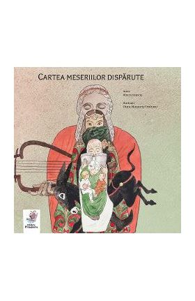 Cartea meseriilor disparute - Mircea Stanciu, Diana Margareta Cepleanu
