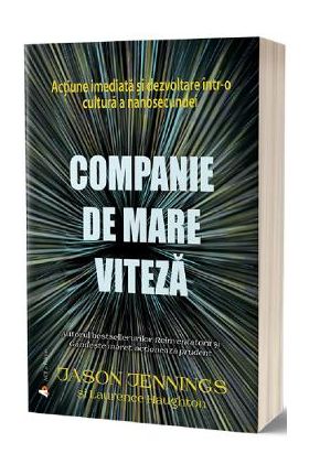 Companie de mare viteza - Jason Jennings, Laurence Haughton