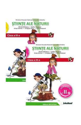 Stiinte ale naturii - Clasa 3 Sem.1+2 - Manual + 2CD - Mirela Mihaescu, Stefan Pacearca, Anita Dulman, Crenguta Alexe, Otilia Brebenel