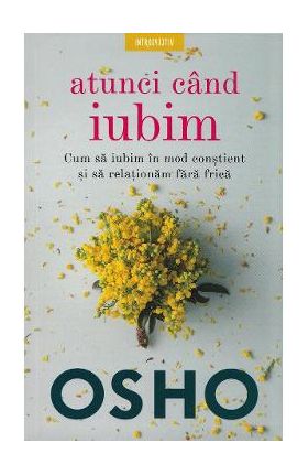 Atunci cand iubim - Osho