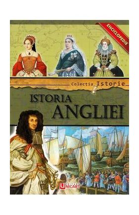 Colectia istorie: Istoria Angliei