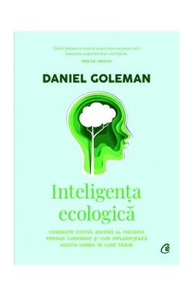 Inteligenta ecologica - Daniel Goleman