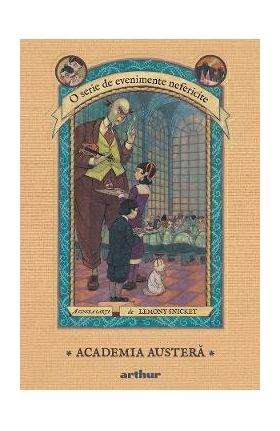 Academia austera - Lemony Snicket