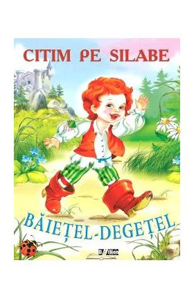 Citim pe silabe: Baietel-degetel