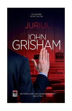 Juriul - John Grisham