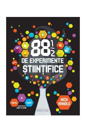 88 1/2 de experimente stiintifice - Nick Arnold